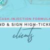 FIND AND SIGN HIGH-TICKET CLIENTS